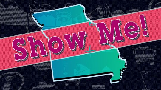 Why Is Missouri Called the Show-me State?