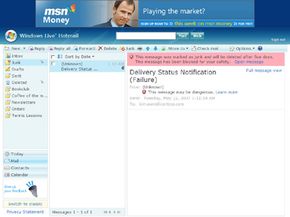 ­Windows Live e-mail programs has filters to detect spam and marks them so they're immediately visible to users.