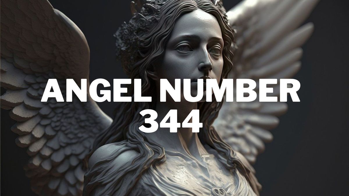 Understanding The Meaning Of The 344 Angel Number 