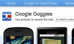 谷歌Goggles为Android和iOS设备提供应用程序。＂border=