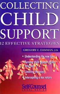 There are many books and Web sites that help you understand and utilize new laws regarding child support.