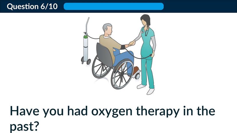 Have you had oxygen therapy in the past?