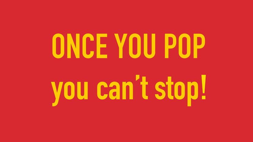 Pringles - once you pop, you can't stop- Pringles