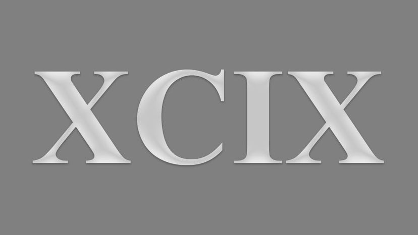 XCIX (99) 