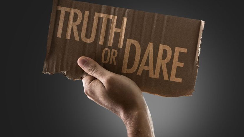 Are You Truth or Dare?