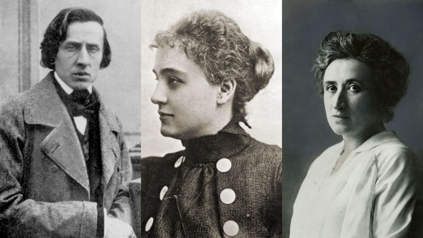 Frederic Chopin, Marie Curie, and Rosa Luxemburg