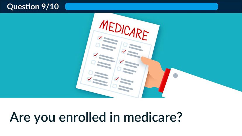 Are you enrolled in medicare?