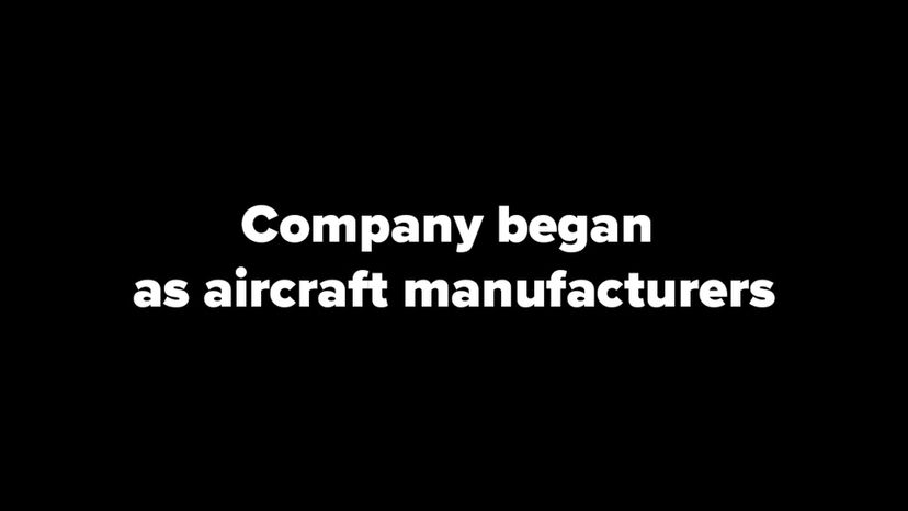 company began as aircraft manufacturers