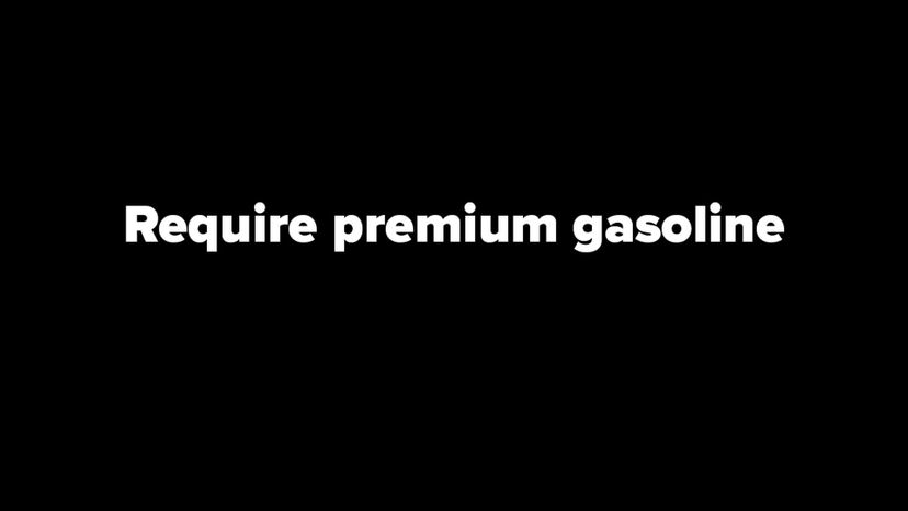 require premium gasoline