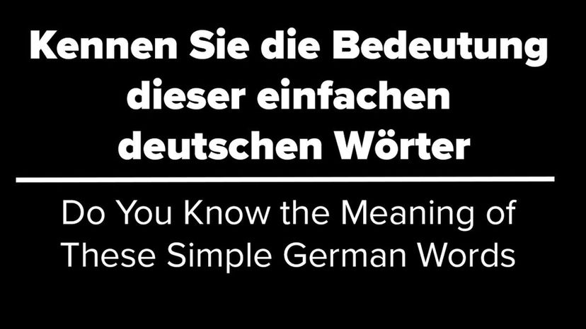 Você conhece o significado dessas palavras simples em alemão?