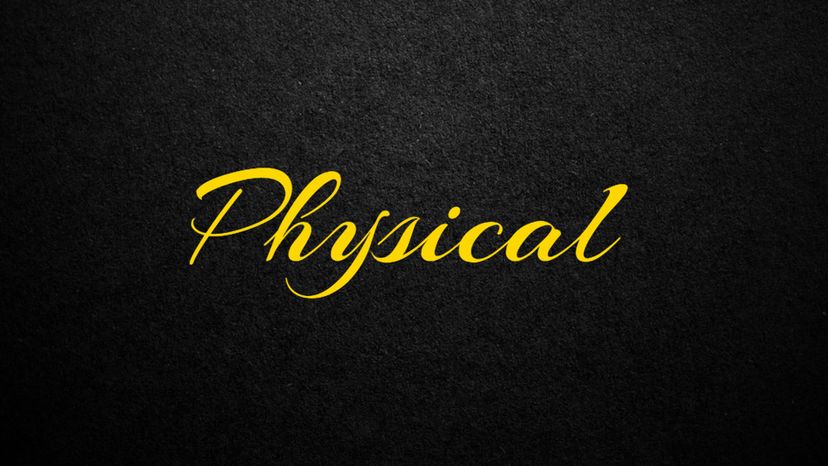 Physical