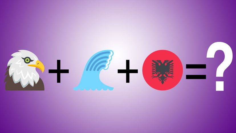 Albania ðŸ¦… + ðŸŒŠ + ðŸ‡¦ðŸ‡± = ?