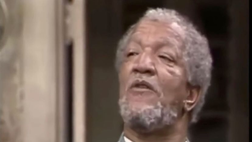 Fred Sanford -- Sanford and Son