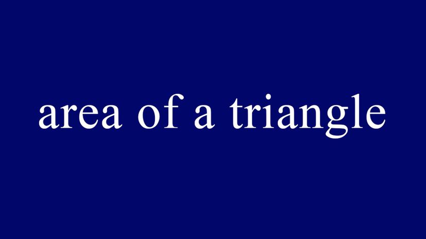 area of a triangle = Â½ x base x height