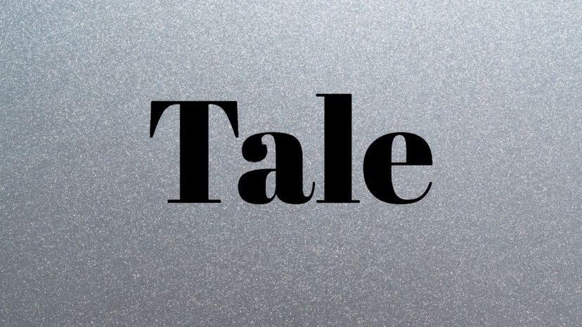 Tale (Late)