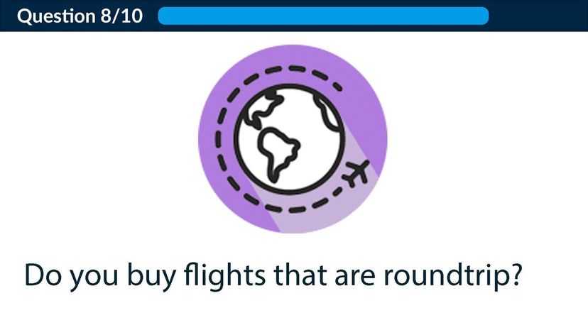 Do you buy flights that are roundtrip?