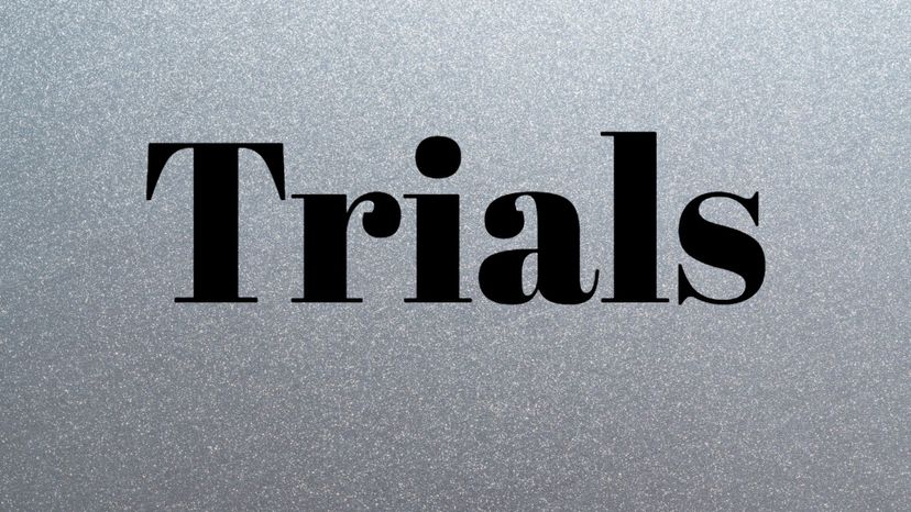 Trials (Trails)