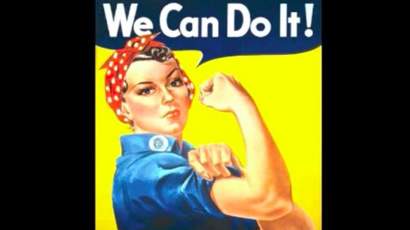 What Percentage Rosie the Riveter Are You?