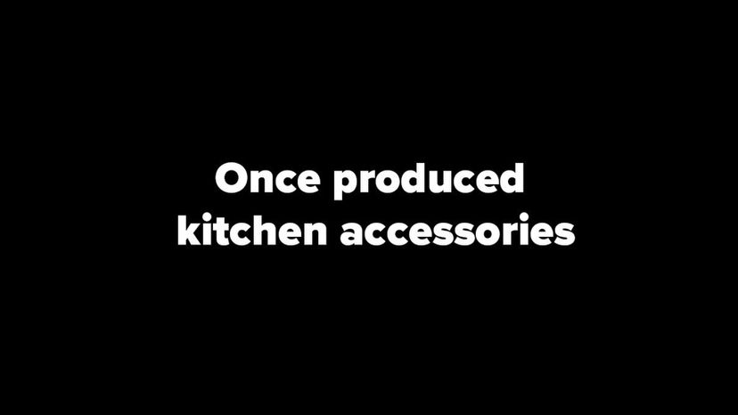 once produced kitchen accessories