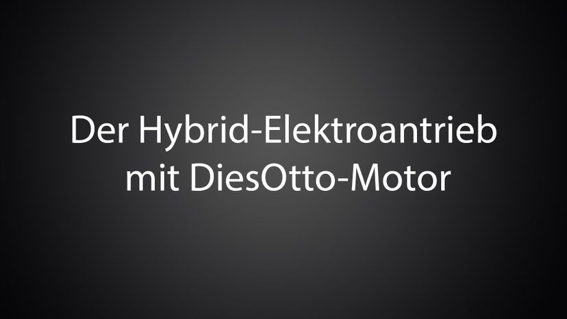 Der Hybrid-Elektroantrieb mit DiesOtto-Motor