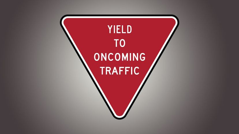 YIELD ONCOMING TRAFFIC