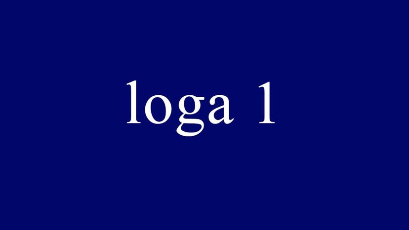 loga 1 = 0