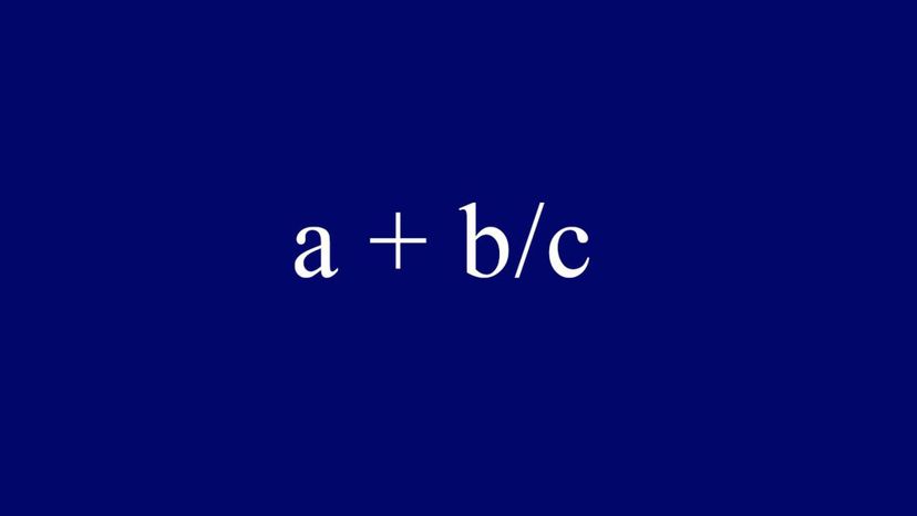 a + bc = (ac + b)c