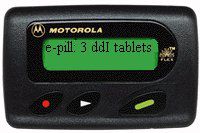 Devices such as pagers remind people when to take their pills.