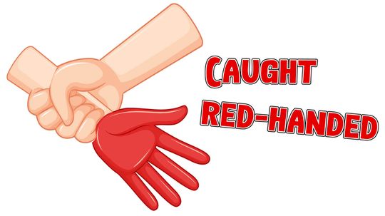 The Bloody Origins of the Phrase &lsquo;Caught Red-Handed&rsquo;