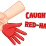 The Bloody Origins of the Phrase 'Caught Red-Handed'
