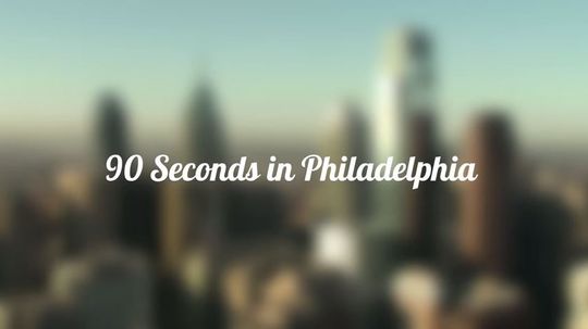 The Top Things to See and Do in Philadelphia, Pennsylvania
