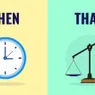 When Should You Use 'Then' vs. 'Than'?