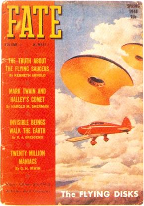 The cover of the first issue of Fate depicted a highly sensationalized version of Ken­neth Arnold's encounter.