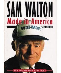 山姆•沃尔顿(Sam Walton)在自传中描述了沃尔玛的起步。＂border=