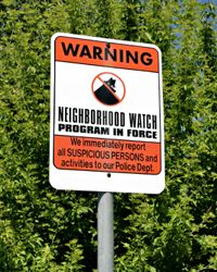 Neighborhood watch groups can help identify possible burglars.