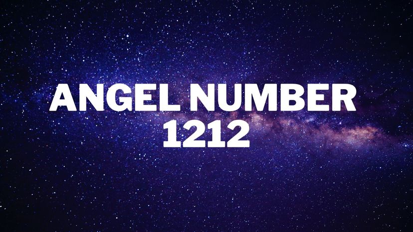 The Meaning and Significance of the 1212 Angel Number | HowStuffWorks